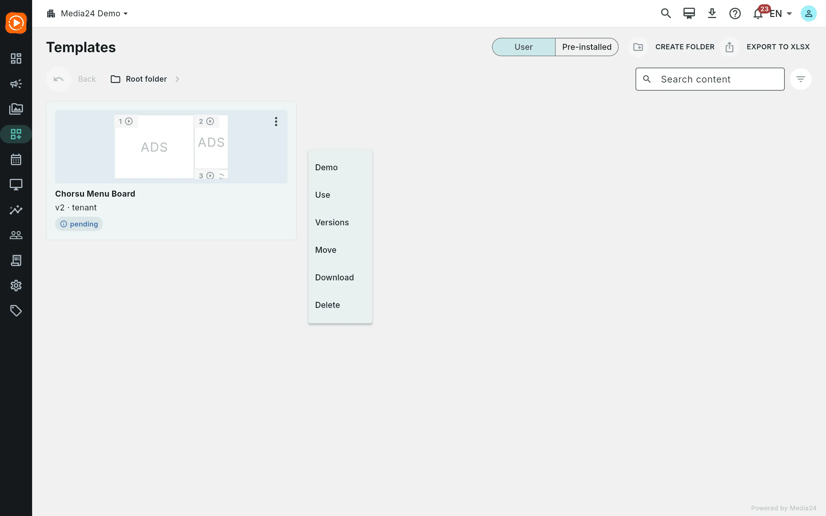 A template card's overflow menu open, listing Demo, Use, Versions, Move, Download and Delete
