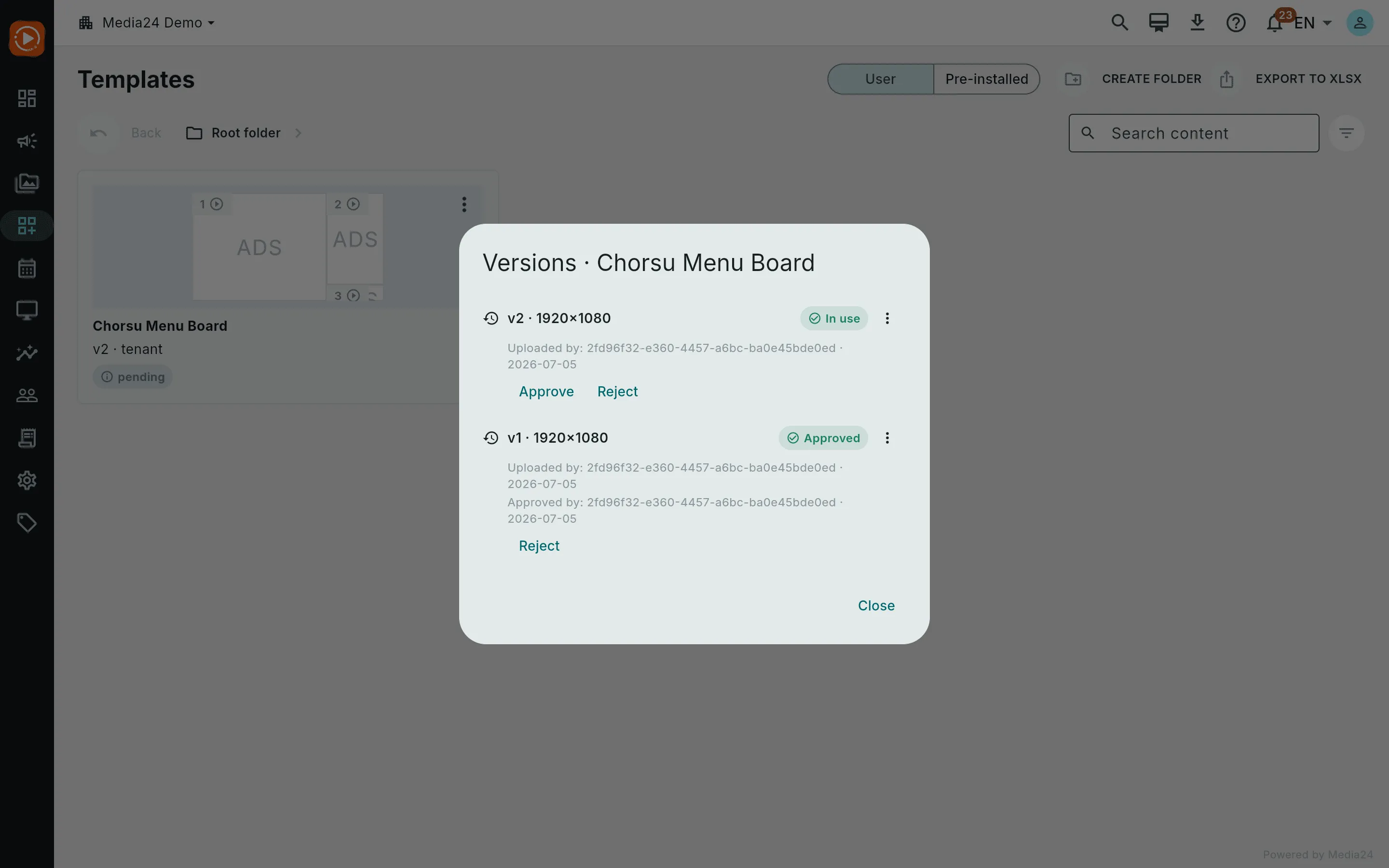 The Versions dialog for Chorsu Menu Board showing version 2 badged In use with uploader metadata, and version 1 badged Approved, plus Approve/Reject actions